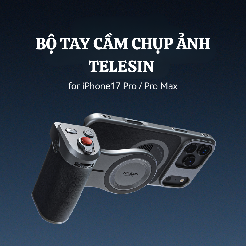 Tay Cầm Chụp Ảnh iPhone TELESIN Cao Cấp Tay Cầm Chụp Ảnh iPhone TELESIN Cao Cấp
